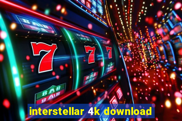 interstellar 4k download